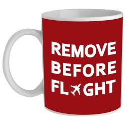 Remove Before Flight Mug