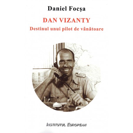 Dan Vizanty, Destinul Unui...