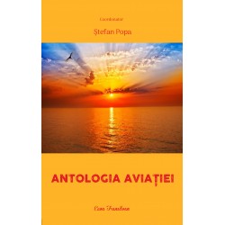 Antologia Aviatiei -...