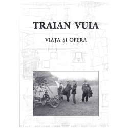 Traian Vuia - Viata si Opera