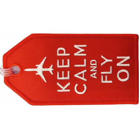 Keep Calm and Fly On Bag Tag