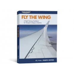 Fly The Wing - Fourth Edition