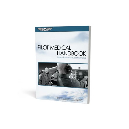 Pilot Medical Handbook:...
