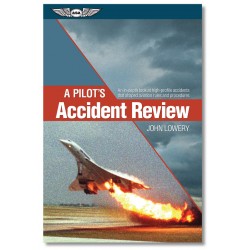 A Pilots Accident Review