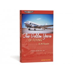 The Golden Years of Flying:...