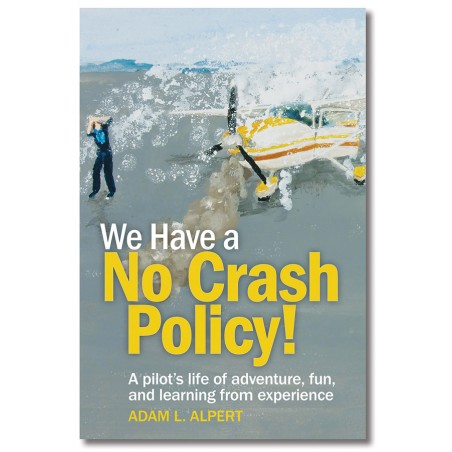 We Have a No Crash Policy!
