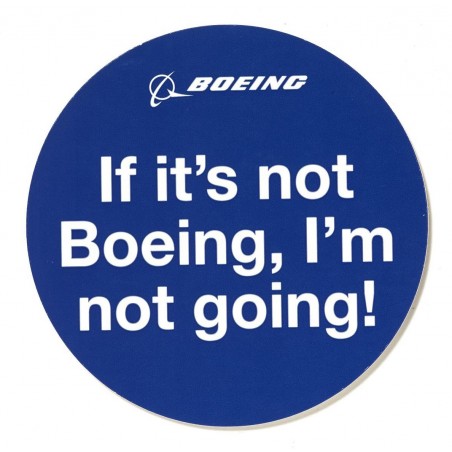 Sticker If It's Not Boeing,...